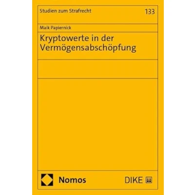 Abbildung von Kryptowerte in der Vermögensabschöpfung (Studien zum Strafrecht)