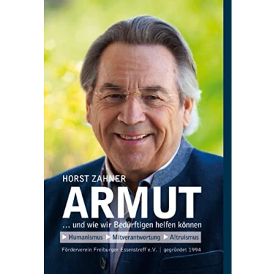 Abbildung von Armut ...: ... und wie wir Bedürftigen helfen können