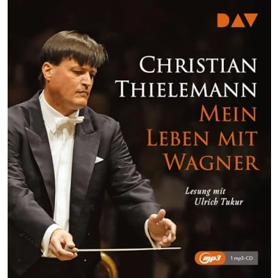 Abbildung von Mein Leben mit Wagner: Lesung Musik Ulrich Tukur (1 mp3 CD)