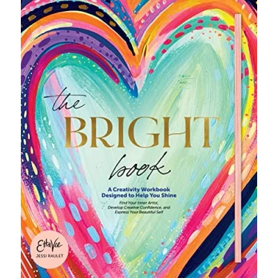 Abbildung von The Bright Book: A Creativity Workbook Designed to Help You Shine