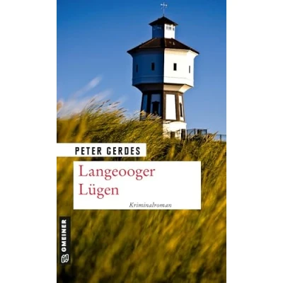 Abbildung von Langeooger Lügen (Kriminalromane im GMEINER Verlag) (Hauptkommissar Stahnke)