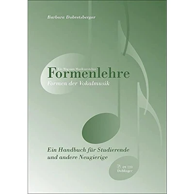 Abbildung von Formenlehre. Formen der Vokalmusik: Ein Handbuch für Studierende und andere Neugierige