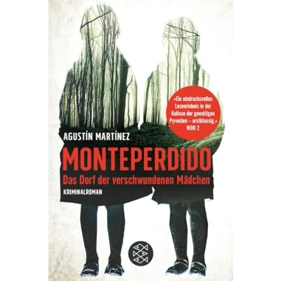 Abbildung von Monteperdido Das Dorf der verschwundenen Mädchen: Kriminalroman