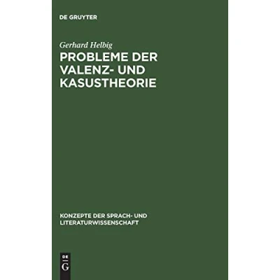 Abbildung von Probleme der Valenz und Kasustheorie (Konzepte Sprach Literaturwissenschaft, 51, Band 51)