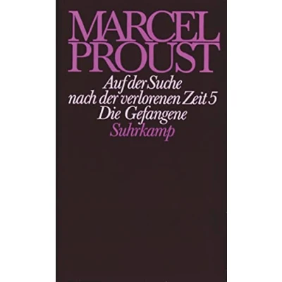 Abbildung von Werke. Frankfurter Ausgabe: Werke II. Band 5: Auf der Suche nach verlorenen Zeit 5. Die Gefangene