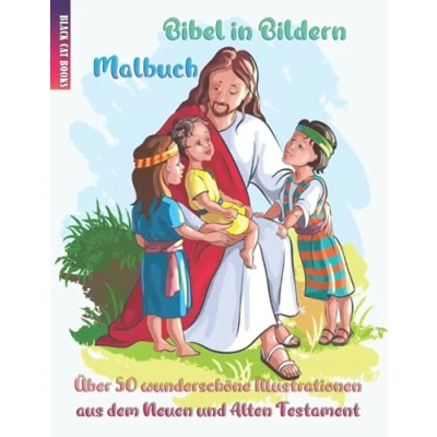 Abbildung von Bibel in Bildern: Malbuch: Über 50 wunderschöne Illustrationen aus dem Neuen und Alten Testament
