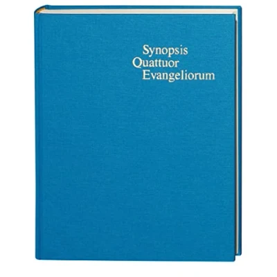 Abbildung von Synopsis Quattuor Evangeliorum: Griechische Vier Evangelien Synopse: Locis parallelis evangeliorum apocryphorum et patrum adhibitis. ... científicas de la Deutsche Bibelgesellschaft)