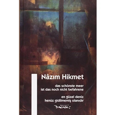 Abbildung von das schönste Meer ist noch nicht befahrene: En güzel henüz gidilmemiş olanıdır: gidilmemis olanidir (Nazim Hikmet Werke)