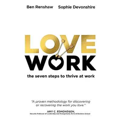 Abbildung von LoveWork: The seven steps to thrive at work
