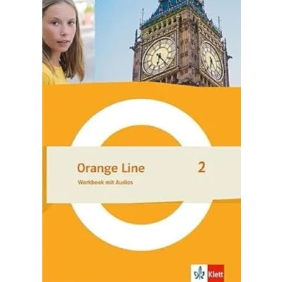 Abbildung von Orange Line 2: Workbook mit Audios Klasse 6 (Orange Line. Ausgabe ab 2022)