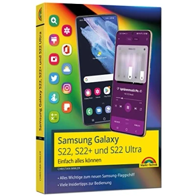 Abbildung von Samsung Galaxy S22, S22+ und S22 Ultra Smartphone: Einfach alles können komplett in Farbe