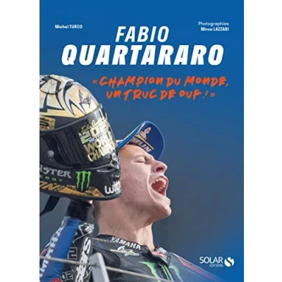 Abbildung von Fabio Quartararo &quot;Champion du monde, un truc de ouf !&quot;