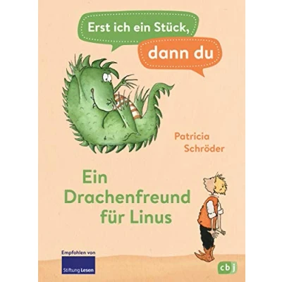 Abbildung von Erst ich ein Stück, dann du Drachenfreund Für Linus: Das gemeinsame Lesenlernen ab der 1. Klasse (Erst Stück... Original, Band 1)