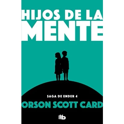 Abbildung von Hijos de la mente / Children of the Mind (Saga Ender, Band 4)