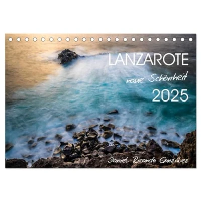 Abbildung von Lanzarote raue Schönheit (Tischkalender 2025 DIN A5 quer), CALVENDO Monatskalender