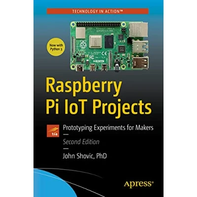 Abbildung von Raspberry Pi IoT Projects: Prototyping Experiments for Makers