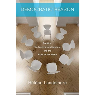 Abbildung von Democratic Reason: Politics, Collective Intelligence, and the Rule of Many