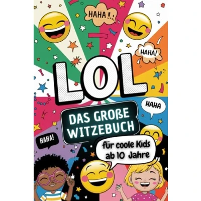 Abbildung von LOL Das große Witzebuch für coole Kids ab 10 Jahre. ultimative Kinder Jahre mit Kinderwitzen, Scherzfragen und vielem mehr.: Kinderbuch Geschenk Mädchen Jungen.