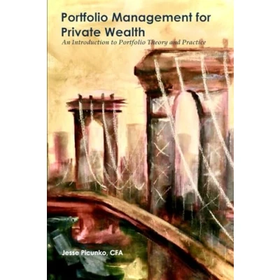 Abbildung von Portfolio Management for Private Wealth: An Introduction to Theory and Practice