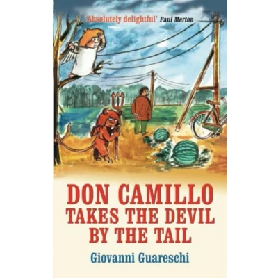 Abbildung von Don Camillo Takes the Devil by Tail: No. 7 in Series