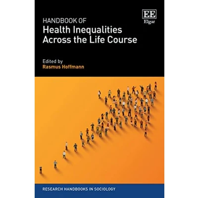 Abbildung von Handbook of Health Inequalities Across the Life Course (Research Handbooks in Sociology)