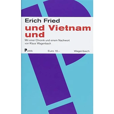 Abbildung von und Vietnam und: Mit einer Chronik einem Nachwort von Klaus Wagenbach