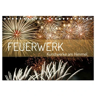 Abbildung von Feuerwerk Kunstwerke am Himmel (Tischkalender 2025 DIN A5 quer), CALVENDO Monatskalender