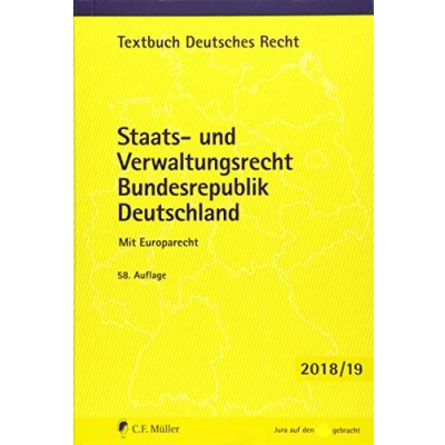 Abbildung von Staats und Verwaltungsrecht Bundesrepublik Deutschland: Mit Europarecht (Textbuch Deutsches Recht)