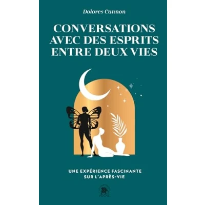 Abbildung von Conversations avec des esprits entre deux vies: Une expérience fascinante sur l&#039;après vie