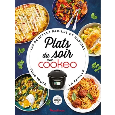 Abbildung von Plats du soir avec Cookeo: 120 recettes faciles et rapides pour toute la famille