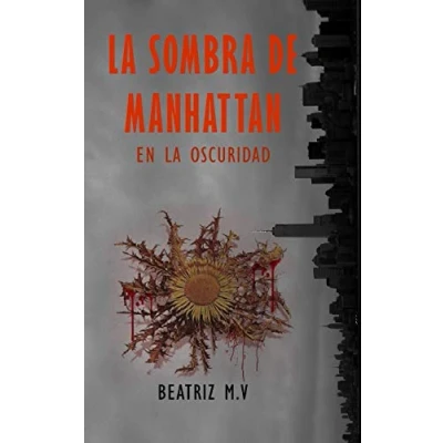 Abbildung von la sombra de Manhattan III: En oscuridad