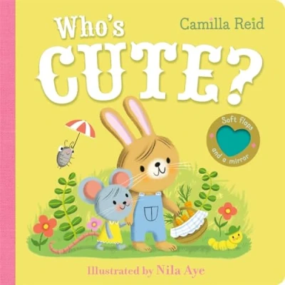 Abbildung von Who&#039;s Cute?: An Interactive Lift the Flap Book for Toddlers (Who&#039;s soft flaps series Preschool, 1)