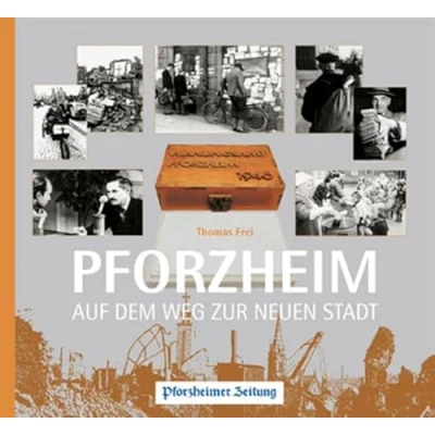 Abbildung von Pforzheim: Auf dem Weg zur neuen Stadt (Materialien Stadtgeschichte)