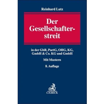 Abbildung von der Gesellschafterstreit: in GbR, PartG, OHG, KG, GmbH &amp; Co. KG und