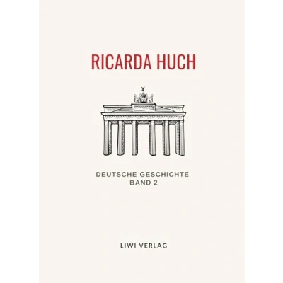 Abbildung von Ricarda Huch: Deutsche Geschichte. Band 2. Vollständige Neuausgabe: Das Zeitalter der Glaubensspaltung