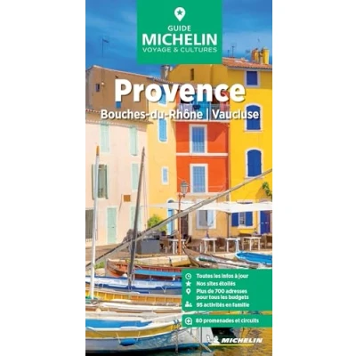 Abbildung von Michelin Le Guide Vert Provence: Bouches du Rhône, Vaucluse (MICHELIN Grüne Reiseführer)