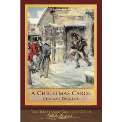 Abbildung von The Illustrated Christmas Carol: 200th Anniversary Edition