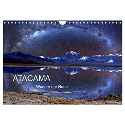 Abbildung von ATACAMA Wunder der Natur (Wandkalender 2025 DIN A4 quer), CALVENDO Monatskalender