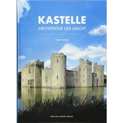 Abbildung von Kastelle: Architektur der Macht (Studien zur internationalen und Kunstgeschichte)