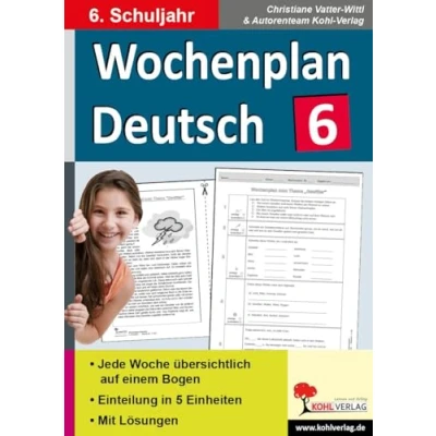 Abbildung von Wochenplan Deutsch / Klasse 6: Jede Woche in fünf Einheiten auf einem Bogen im 6. Schuljahr: Kopiervorlagen zum Einsatz Schuljahr