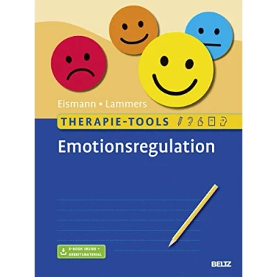 Abbildung von Therapie Tools Emotionsregulation: Mit E Book inside und Arbeitsmaterial (Beltz Tools)