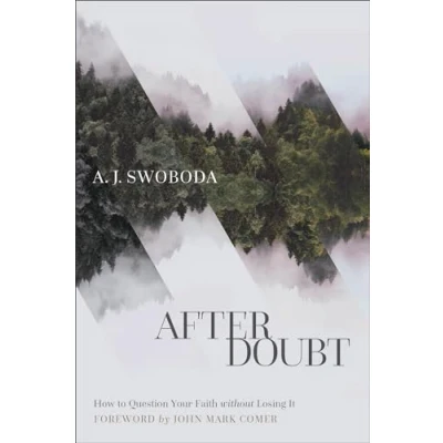 Abbildung von After Doubt: How to Question Your Faith Without Losing It