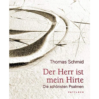 Abbildung von Der Herr ist mein Hirte: Die schönsten Psalmen