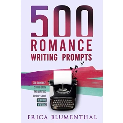 Abbildung von 500 Romance Writing Prompts: Story Ideas and Prompts for Budding Writers (Busy Writer Prompts)