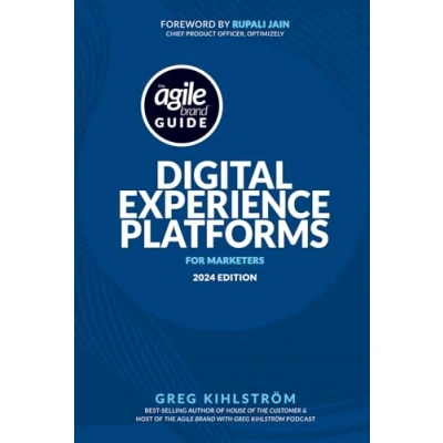 Abbildung von The Agile Brand Guide: Digital Experience Platforms: 2024 Edition