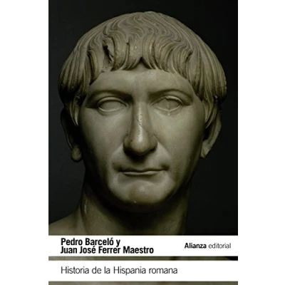 Abbildung von Historia de la Hispania romana (El libro bolsillo Historia)