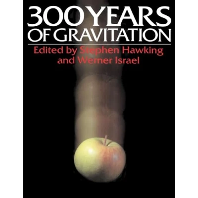 Abbildung von Three Hundred Years of Gravitation