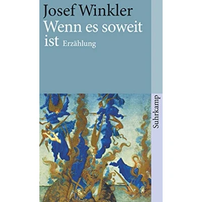 Abbildung von Wenn es soweit ist: Erzählung (suhrkamp taschenbuch)