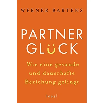 Abbildung von Partnerglück wie eine gesunde und dauerhafte Beziehung gelingt: Ein Ratgeber, der zeigt, man Beziehungsstress Ehestreit konstruktiv wendet
