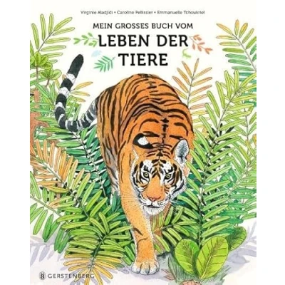 Abbildung von Mein großes Buch vom Leben der Tiere